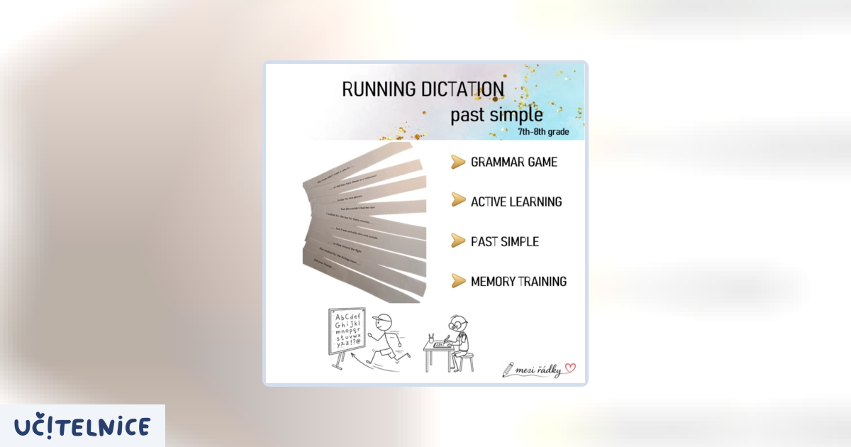 Running dictation - past simple | Učitelnice