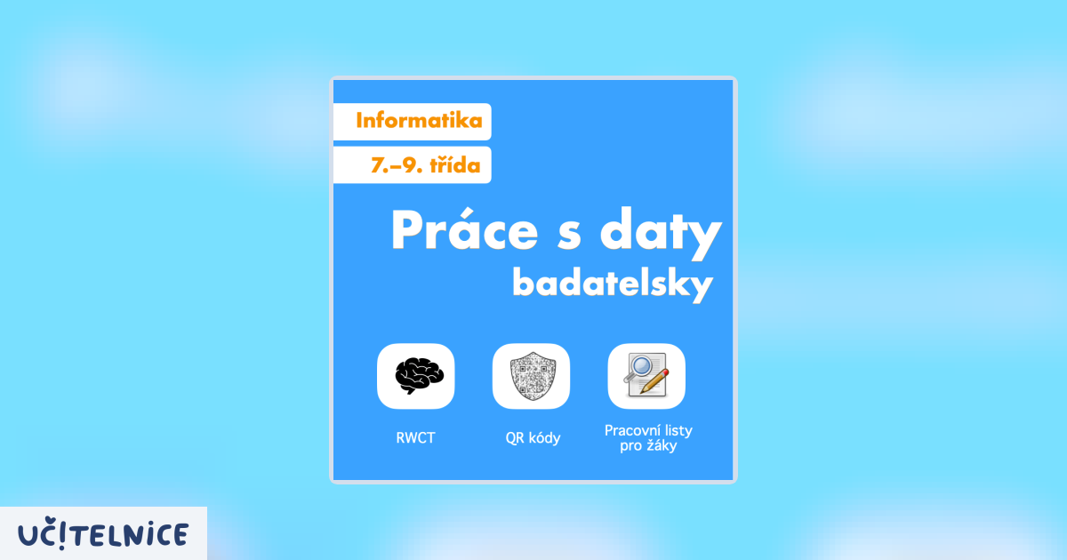 Práce s daty badatelsky | Učitelnice