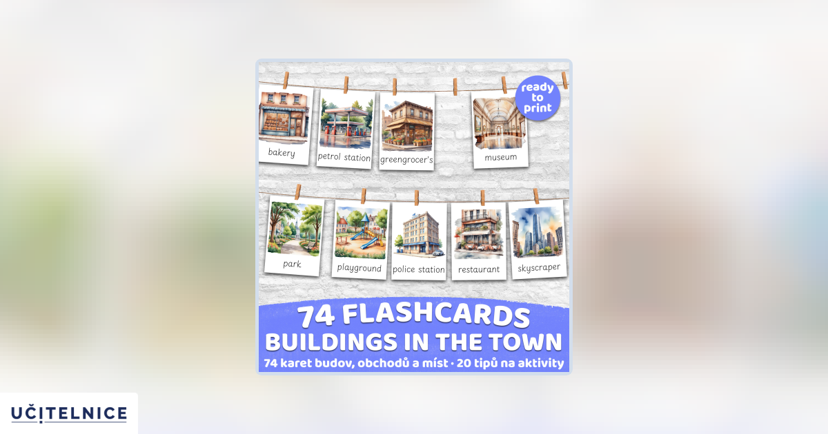 FLASHCARDS BUILDINGS IN THE TOWN | Karty a 20 aktivit do výuky | Učitelnice
