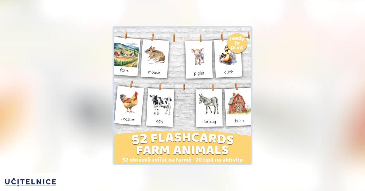 FLASHCARDS FARM ANIMALS | Karty a 20 aktivit do výuky | Učitelnice