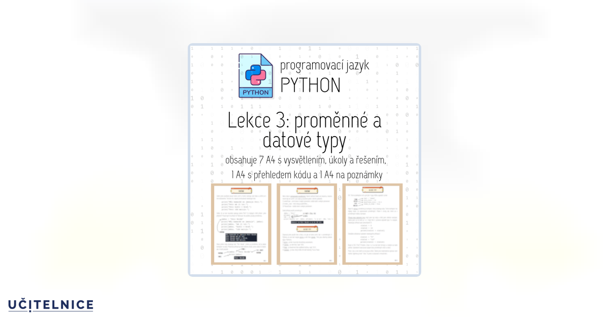Programovací jazyk Python | Lekce 3: proměnné a datové typy | Učitelnice