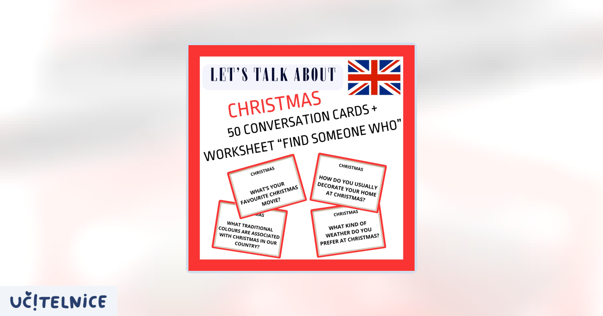 CHRISTMAS CONVERSATION CARDS + WORKSHEET | Učitelnice