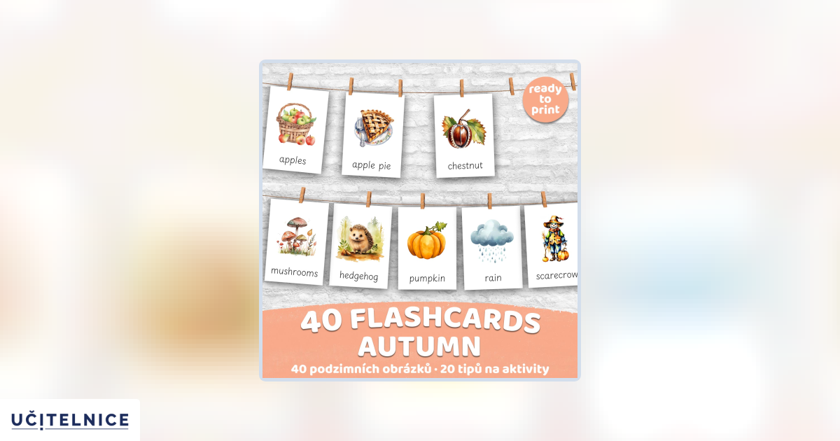 FLASHCARDS AUTUMN | Karty a 20 aktivit do výuky | Učitelnice