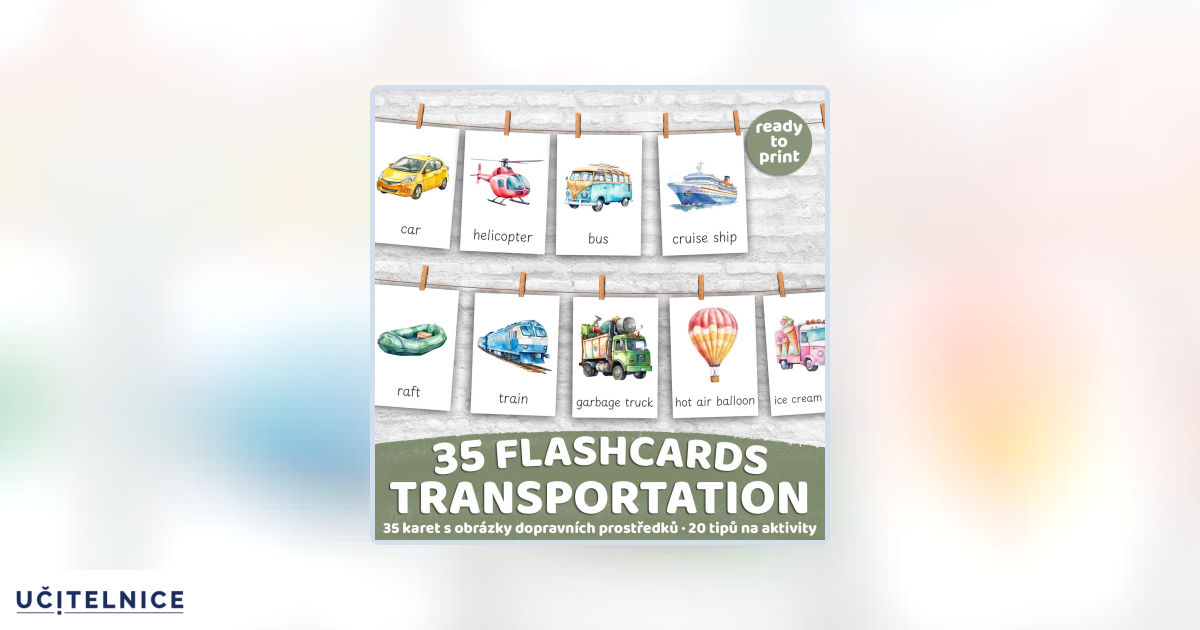 FLASHCARDS TRANSPORTATION | Karty a 20 aktivit do výuky | Učitelnice