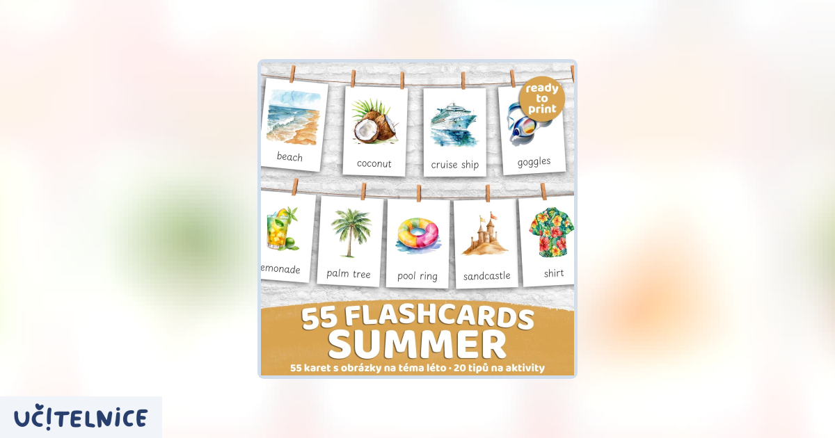 FLASHCARDS SUMMER | Karty a 20 aktivit do výuky | Učitelnice