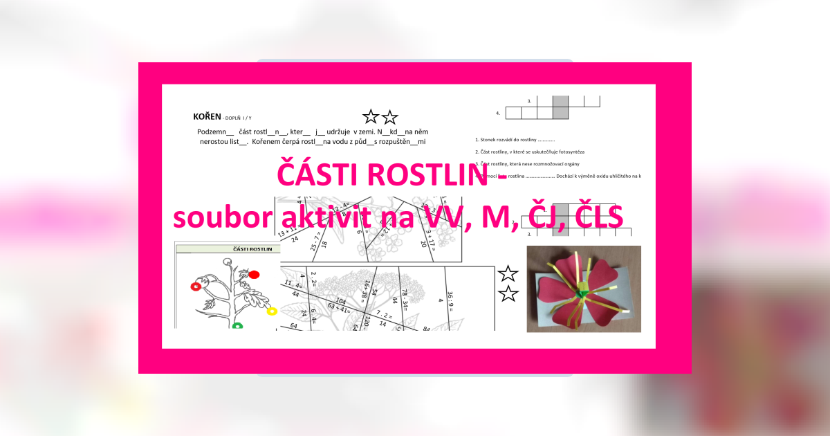 Části rostlin - soubor materiálů na VV, ČJ, M, ČLS | Učitelnice
