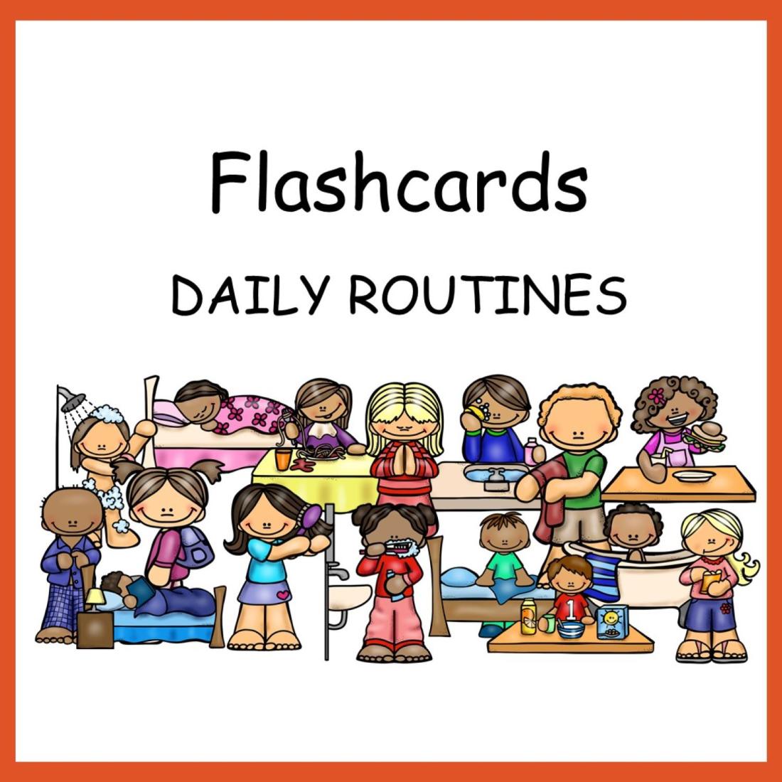 Daily Routine Flascards flashcards - daily routines | Učitelnice