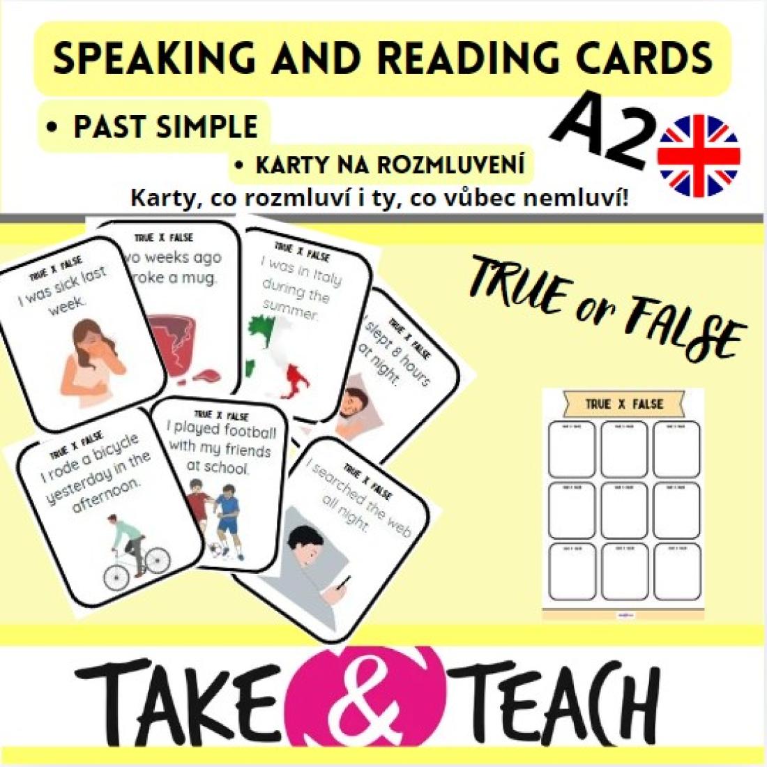 SPEAKING AND READING CARDS - PAST SIMPLE, TRUE or FALSE | Učitelnice