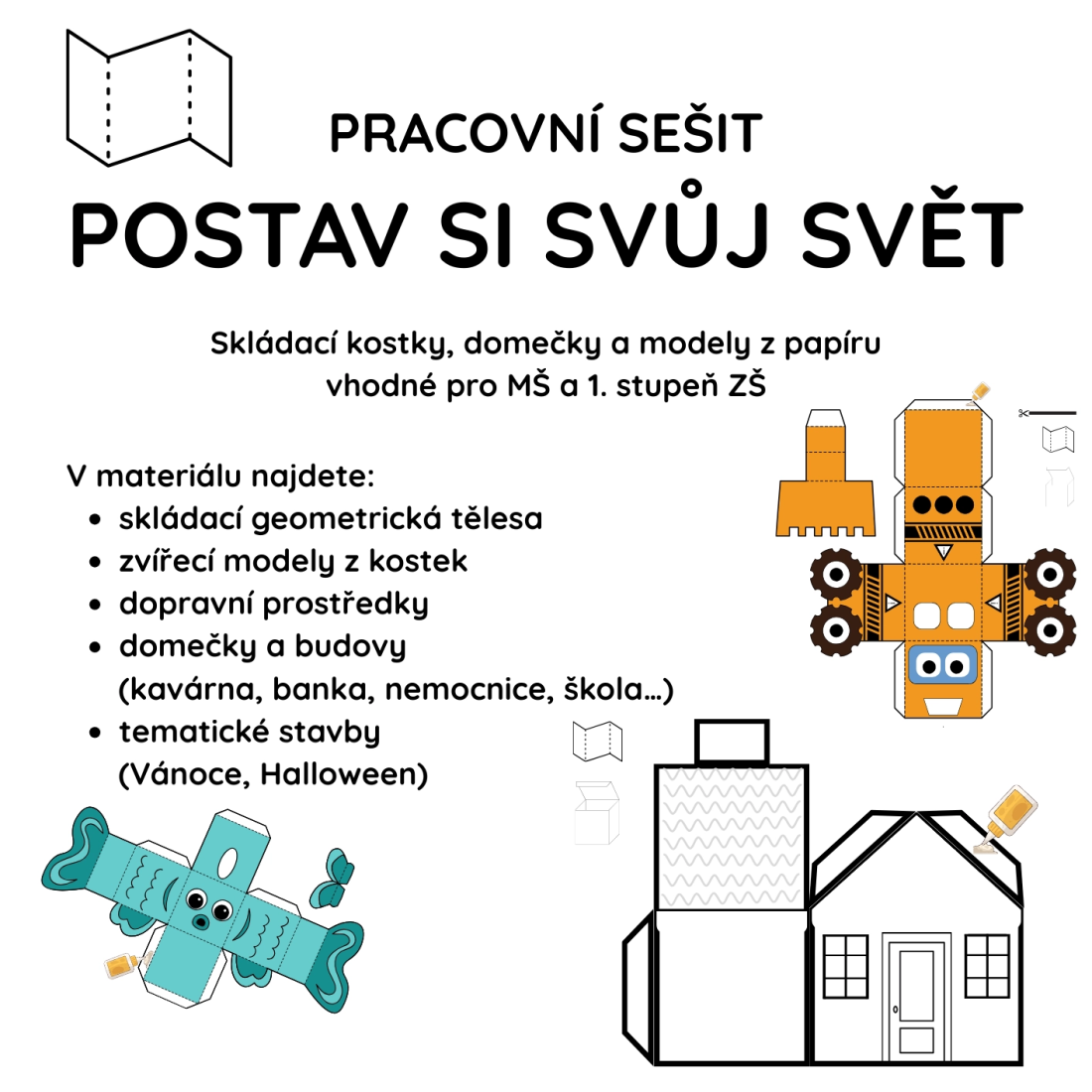 Pracovní sešit POSTAV SI SVŮJ SVĚT | Učitelnice