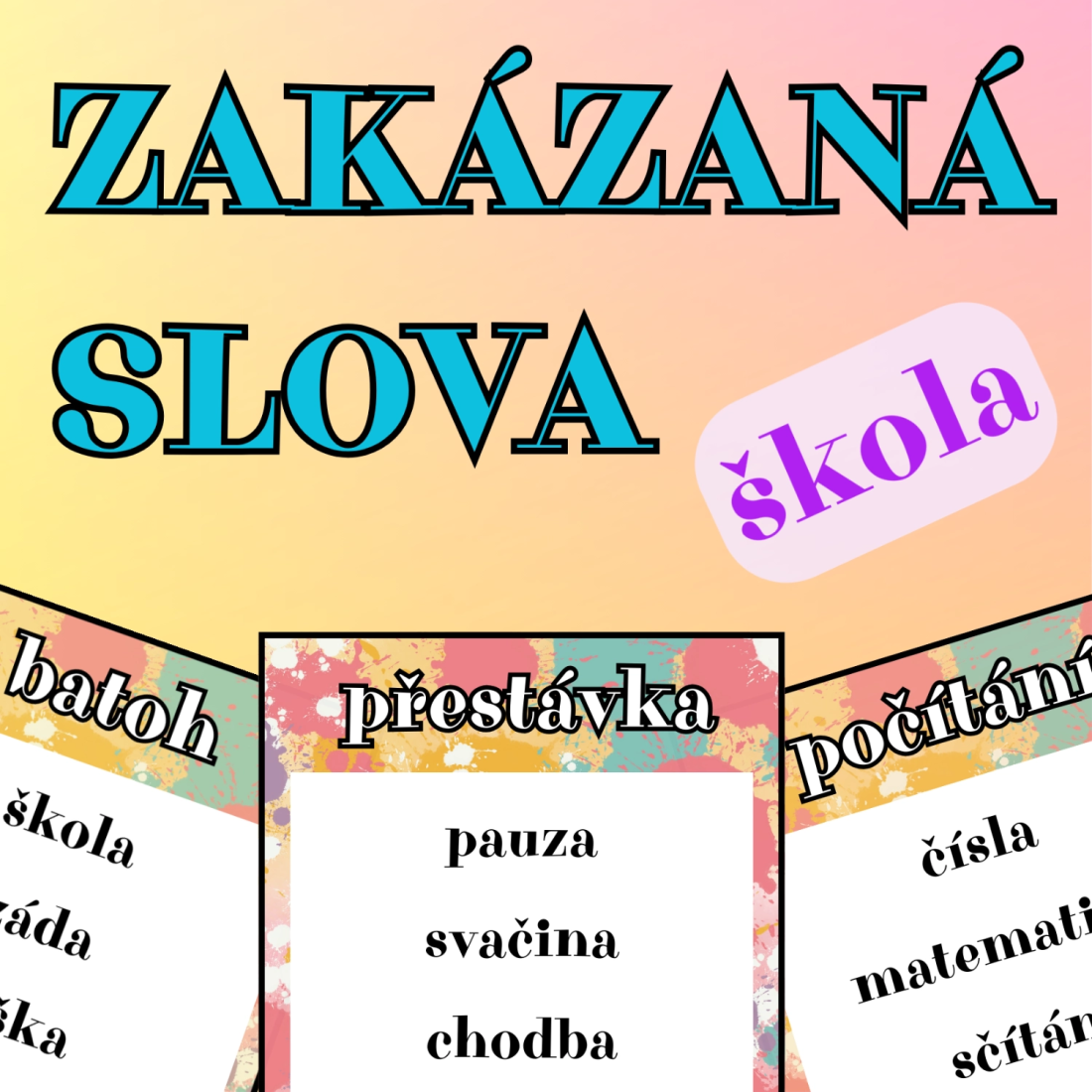 Zukizana Zakázaná slova - škola | Učitelnice