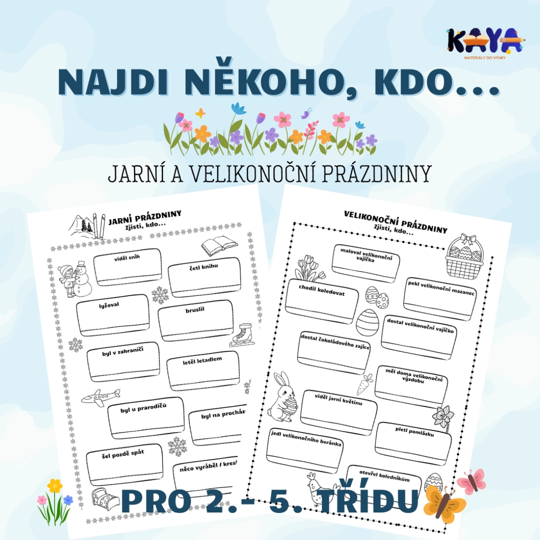 NAJDI N KOHO KDO Jarn A Velikono n Pr zdniny 2 5 T da 
