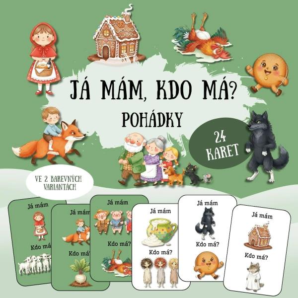 Pohádky - Já mám, kdo má? (2 barevné varianty) | Učitelnice
